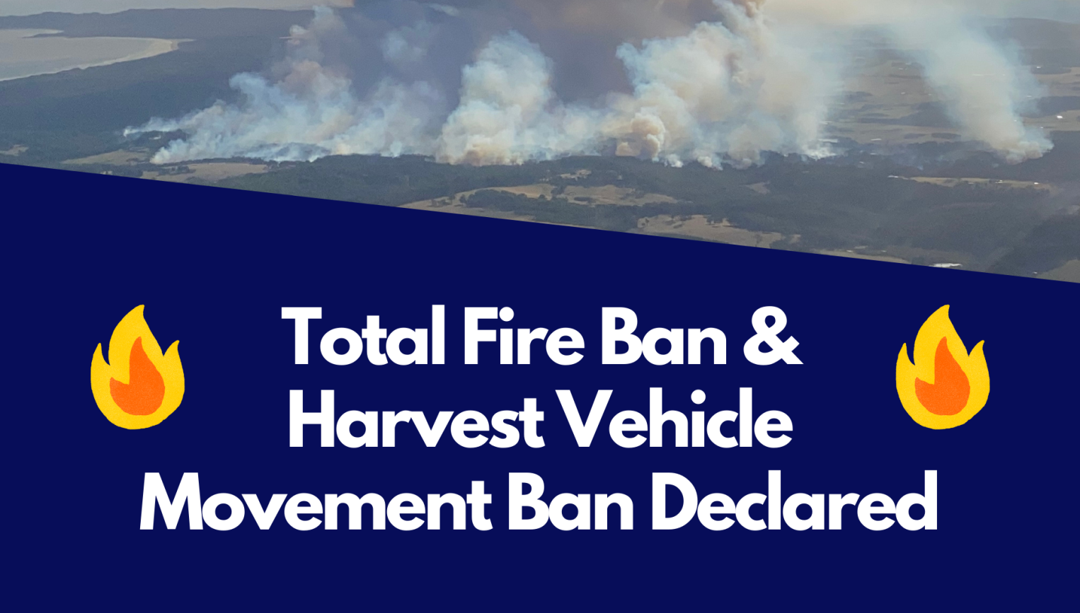 Total Fire Ban Declared