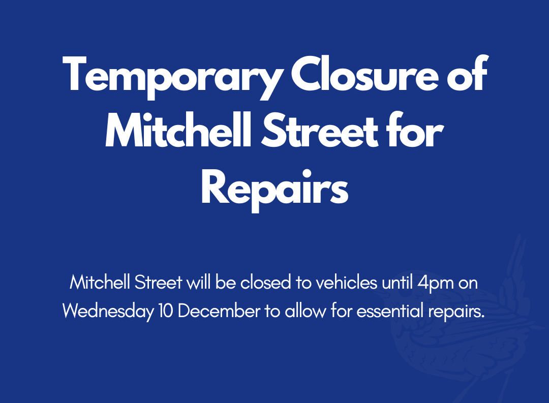 Temporary Closure of Mitchell Street - Updated