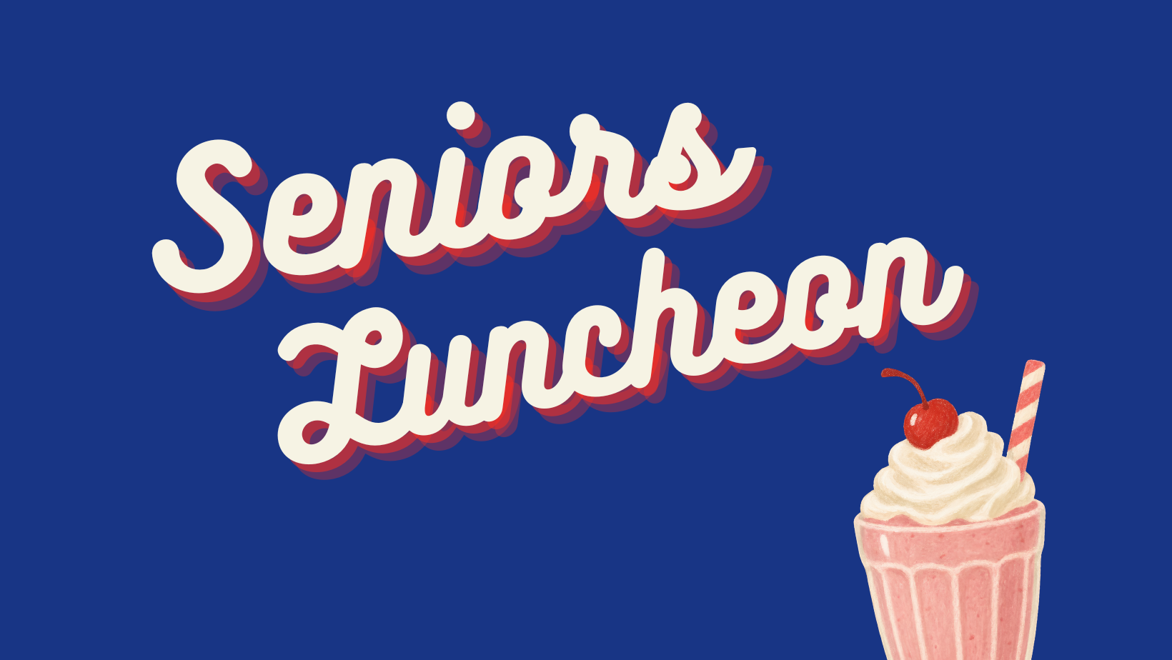 Book Your Ticket Now for the 2026 Seniors Luncheon