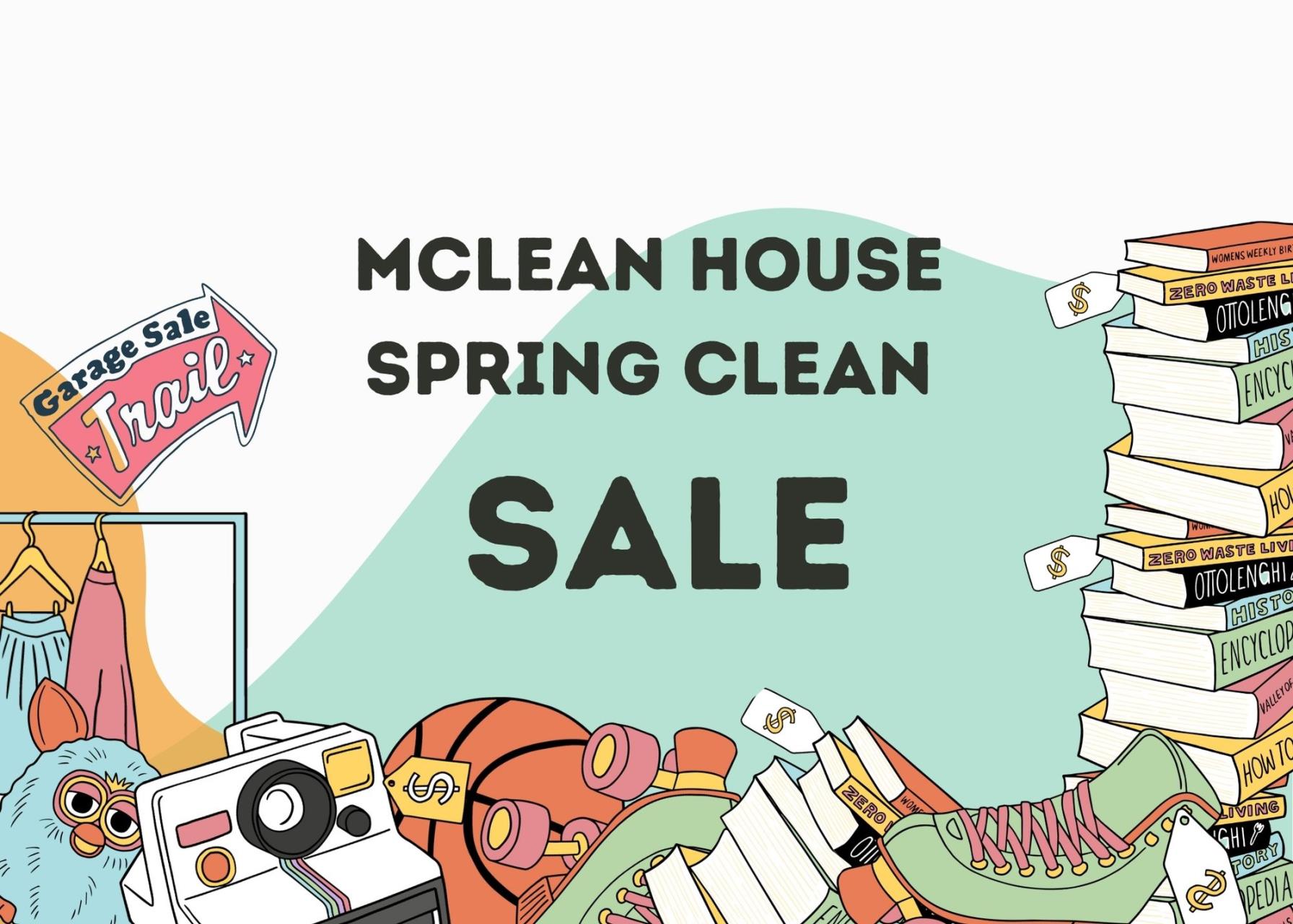 McLean House Spring Clean Saturday 13 November