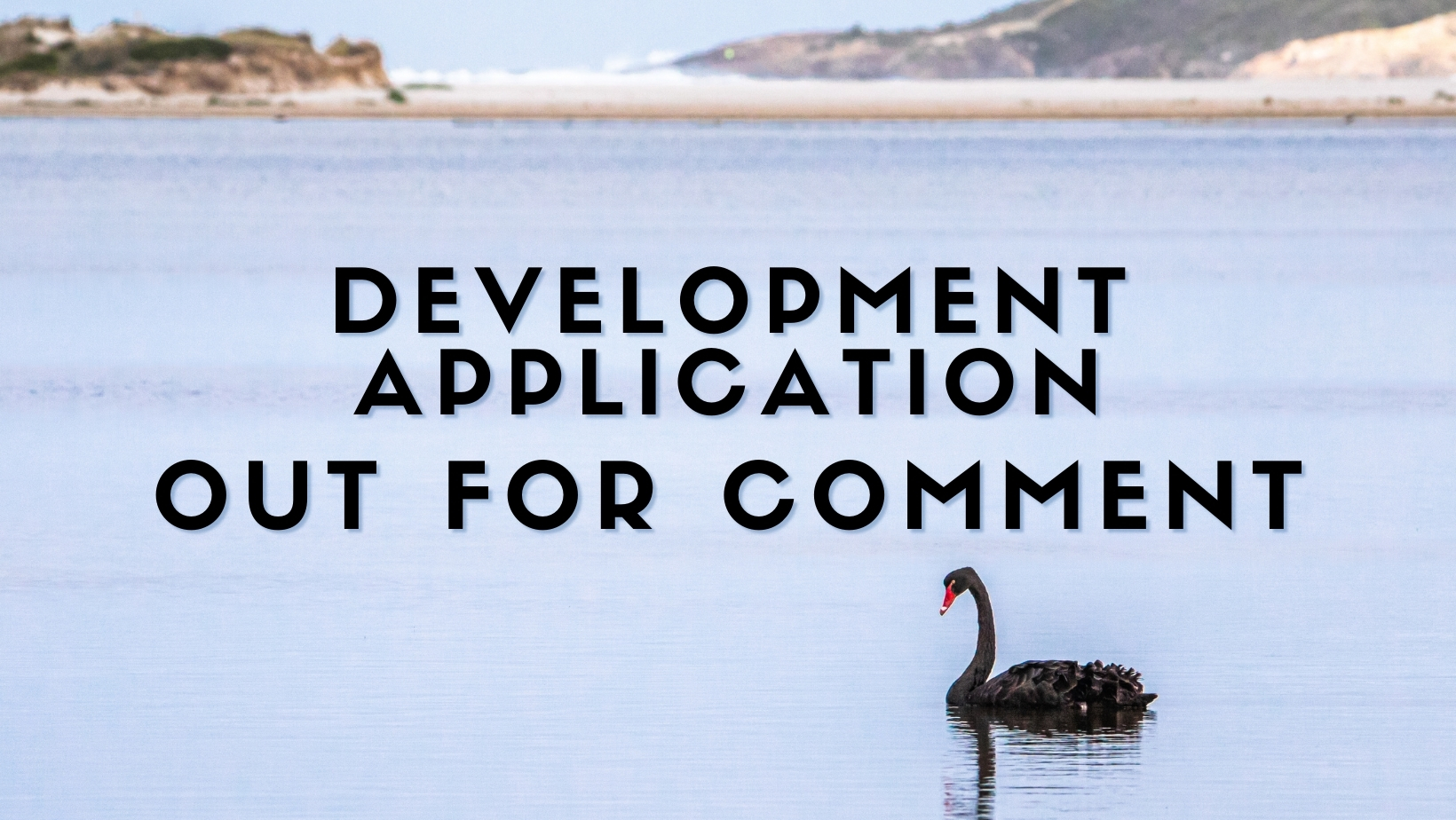 Notice of Application for Development Approval